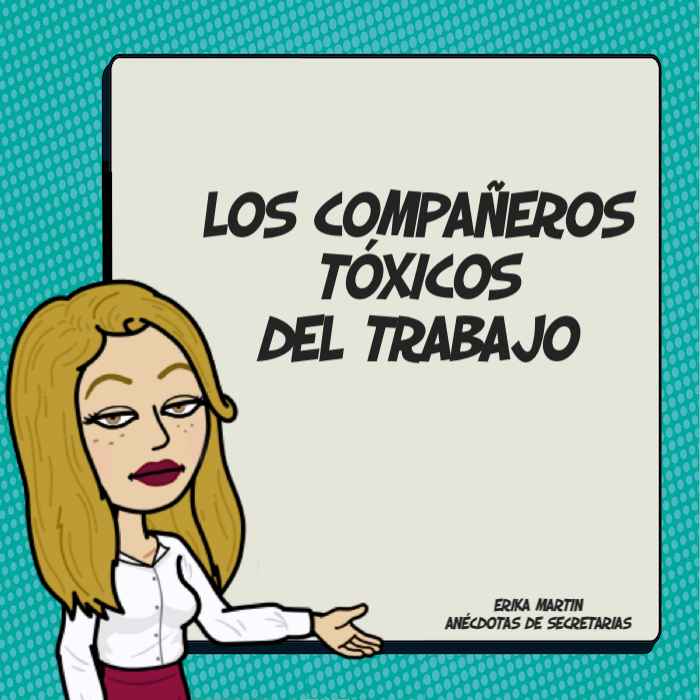 compañeros toxicos
